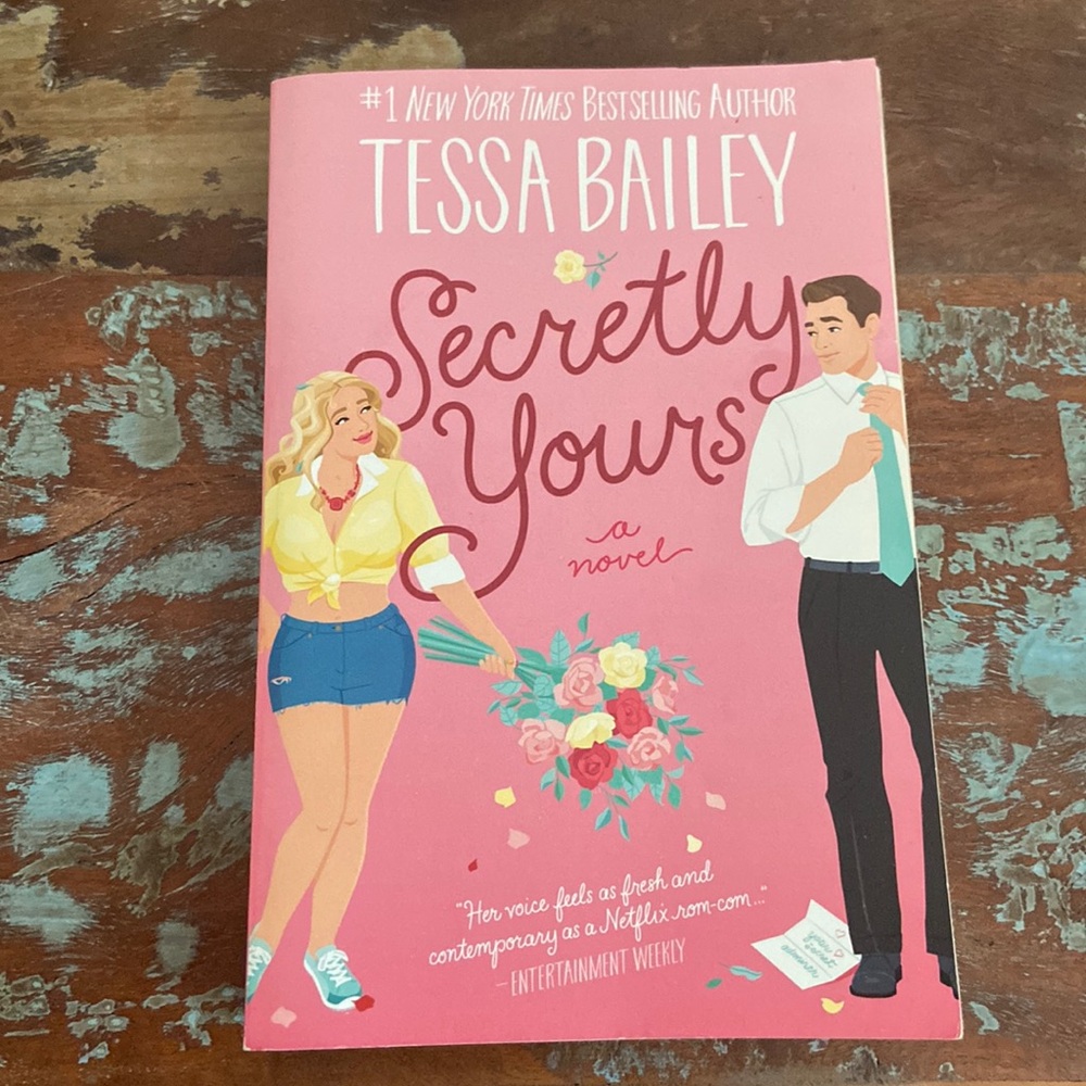Secretly Yours by Tessa Bailey